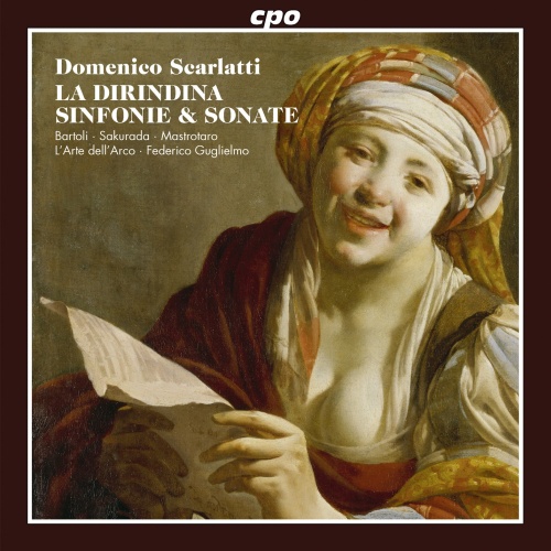 Scarlatti: La Dirindina, farsetta per musica + Sinfonias & Sonatas